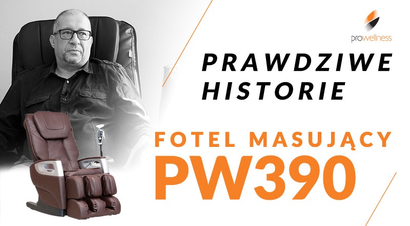 Historia Pana Janusza. Recenzja fotela masującego Pro-Wellness PW390