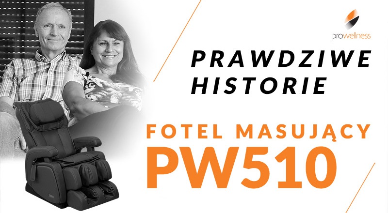 Historia Państwa Danuty i Jerzego. Recenzja fotela masującego Pro-Wellness PW510