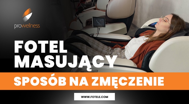 Fotel masujący sposób na zmęczenie